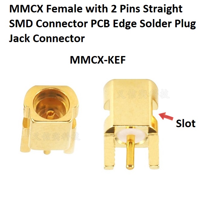 MMCX-KEF带槽贴片母座