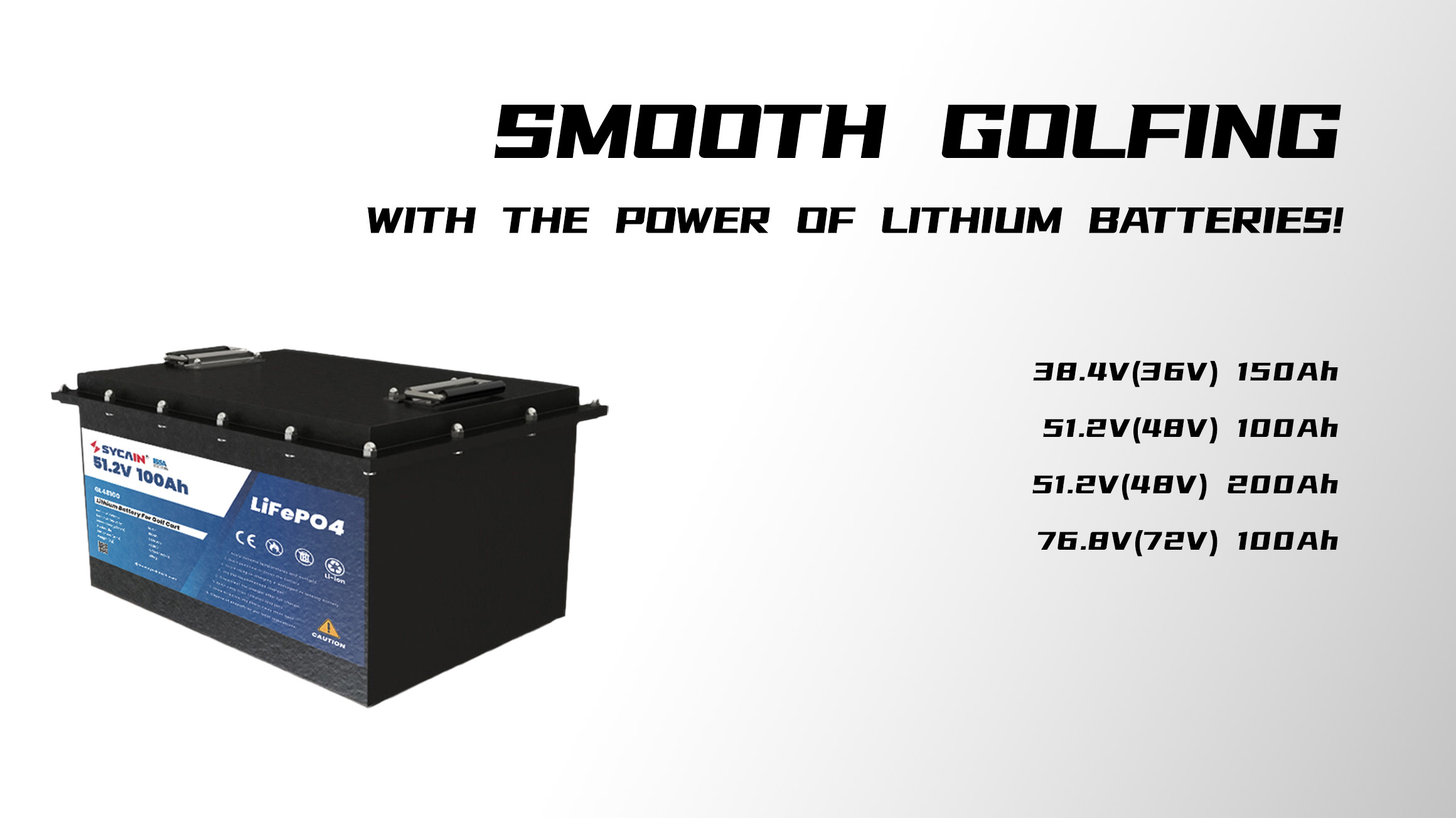 SYCAIN LITHIUM BATTERIES FOR GOLF CARTS
