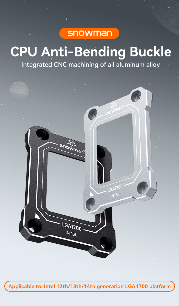 LGA1700 CPU Bracket-SNOWMAN冰曼官网